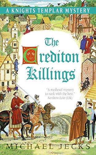 9780060846541: The Crediton Killings (Knights Templar Mysteries (Avon))