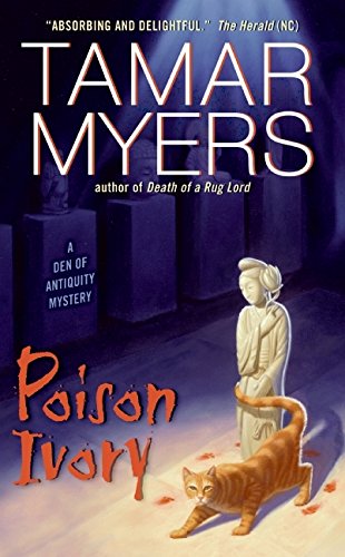 9780060846602: Poison Ivory: 2 (A Den of Antiquity Mystery)