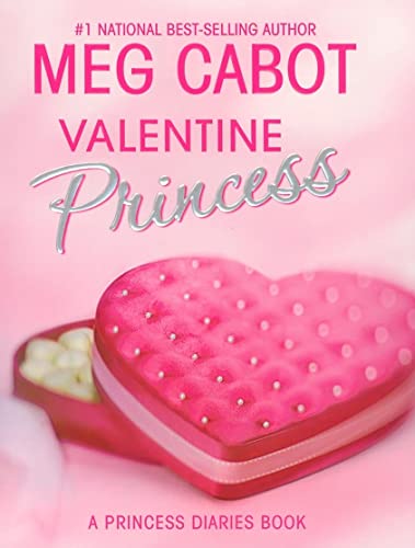 Beispielbild fr Valentine Princess (A Princess Diaries Book, Vol. 4-1/4) zum Verkauf von Dream Books Co.