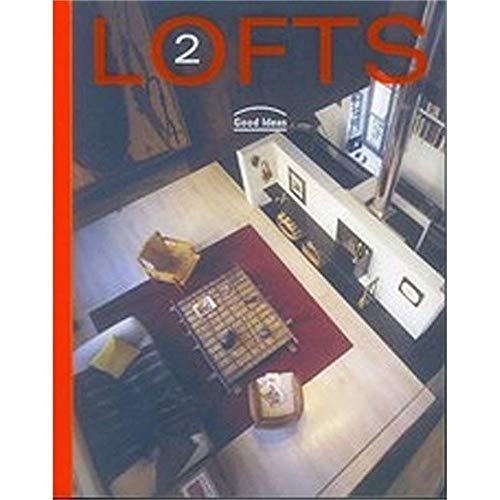 Beispielbild fr Lofts 2: Good Ideas zum Verkauf von Better World Books