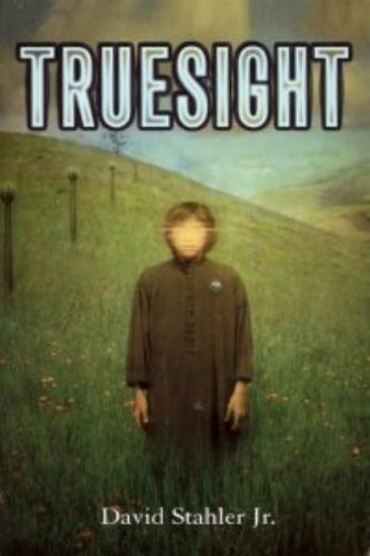 Imagen de archivo de Truesight (The Truesight Trilogy, 1) a la venta por Half Price Books Inc.