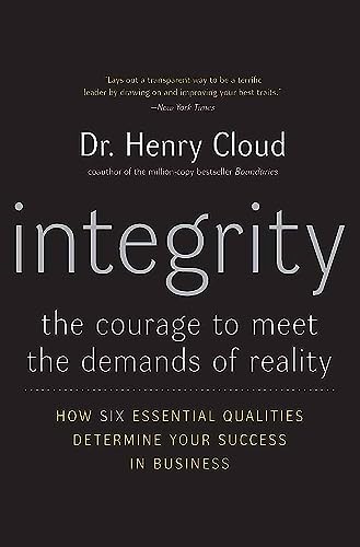 9780060849689: Integrity: The Courage to Meet the Demands of Reality: The Courage To Face The Demands Of Reality