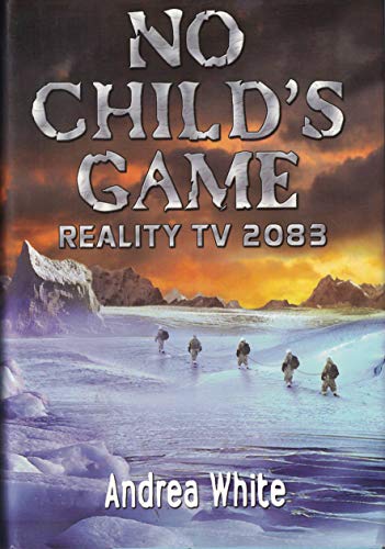 Beispielbild fr No Child's Game: Reality TV 2083 zum Verkauf von Wonder Book