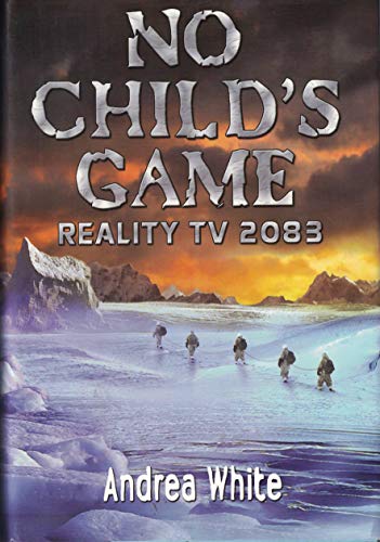 Stock image for No Child's Game: Reality TV 2083 for sale by Wonder Book