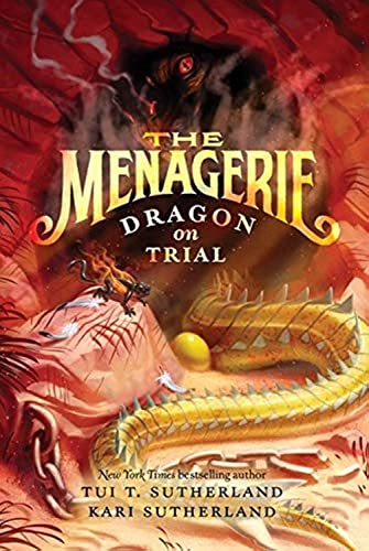 Stock image for The Menagerie #2: Dragon on Trial for sale by Goodwill of Colorado