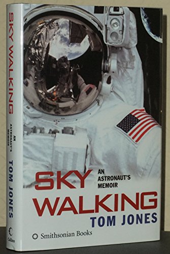 Beispielbild fr Sky Walking : An Astronaut's Memoir zum Verkauf von Better World Books