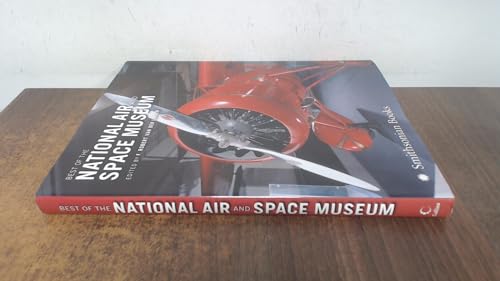 Beispielbild fr Best of the National Air and Space Museum zum Verkauf von Gulf Coast Books