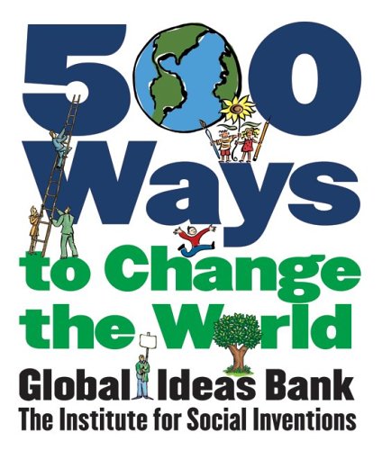 9780060851767: 500 Ways to Change the World