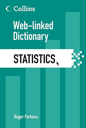 Stock image for Statistics: Web-Linked Dictionary (Collins Web-Linked Dictionary) for sale by Wonder Book