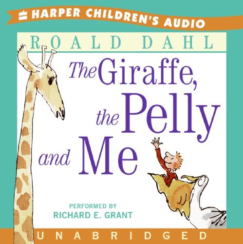 9780060852757: The Giraffe, the Pelly And Me