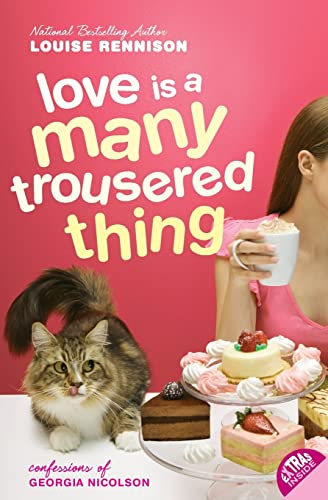 Beispielbild fr Love Is a Many Trousered Thing (Confessions of Georgia Nicolson, Book 8) zum Verkauf von Gulf Coast Books