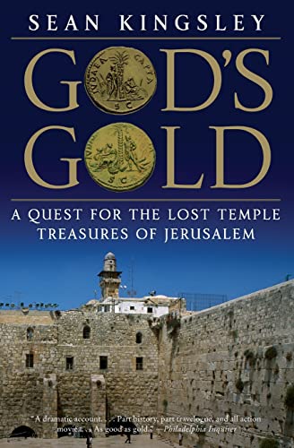 God's Gold: A Quest for the Lost Temple Treasures of Jerusalem (Paperback) - Sean Kingsley