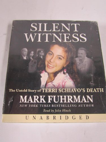 Imagen de archivo de Silent Witness CD: The Untold Story of Terri Schiavo's Death a la venta por SecondSale