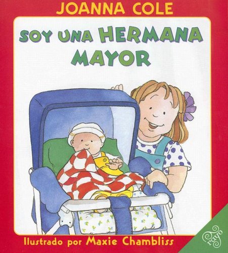 9780060857387: I'm a Big Sister (Spanish edition)