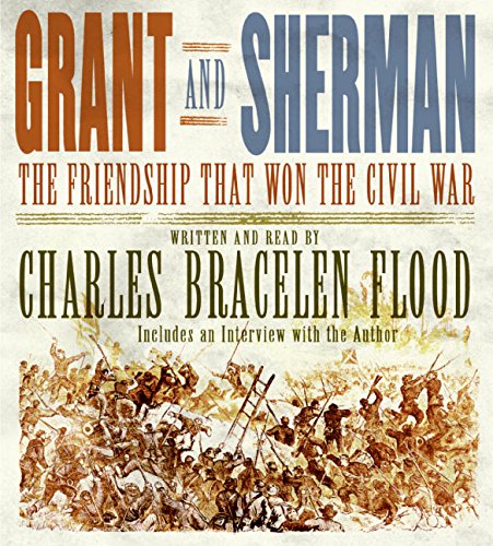 Stock image for Grant and Sherman: The Friendship that Won the Civil War for sale by Signedbookman
