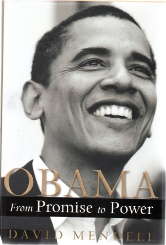 Imagen de archivo de Obama: From Promise to Power a la venta por Open Books