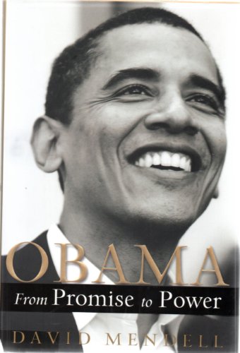 Stock image for Obama: From Promise to Power for sale by Open Books