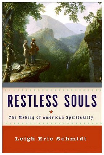 Imagen de archivo de Restless Souls: The Making of American Spirituality a la venta por Gulf Coast Books