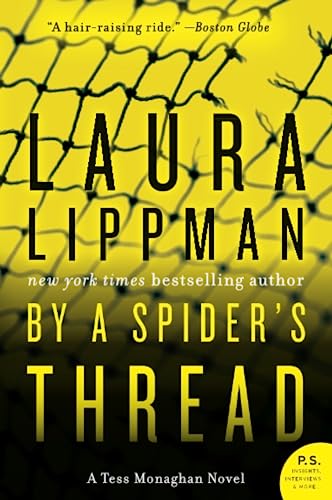9780060858445: By a Spider's Thread: A Tess Monaghan Novel