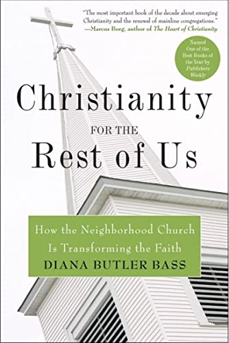 9780060859497: Christianity for the Rest of Us: How the Neighbourhood Church is Transfo rming the Faith