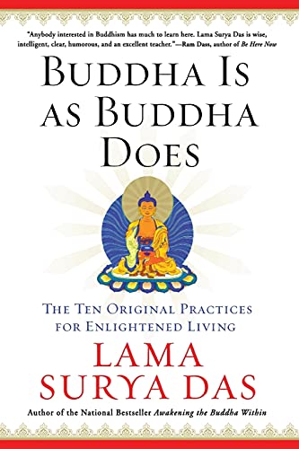 9780060859534: Buddha Is as Buddha Does: The Ten Original Practices for Enlightened Living