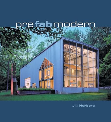 Beispielbild fr Prefab Modern zum Verkauf von Better World Books