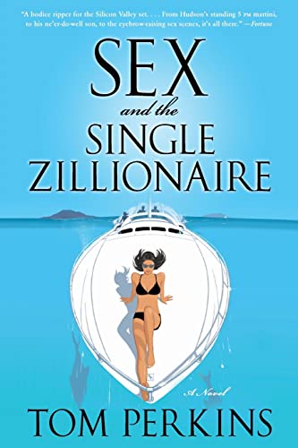 Imagen de archivo de Sex and the Single Zillionaire: A Novel a la venta por SecondSale