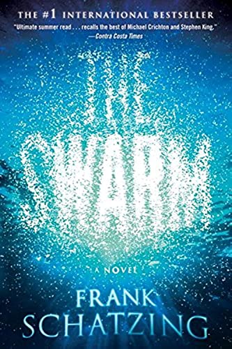 9780060859800: The Swarm: A Novel