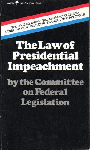 Beispielbild fr The law of Presidential impeachment (Harrow books) zum Verkauf von Wonder Book