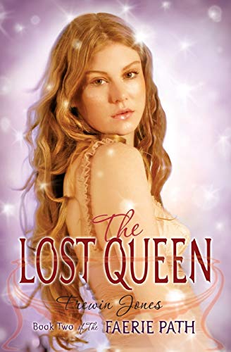 9780060871079: The Lost Queen: The Lost Queen, The: 2 (Faerie Path, 2)