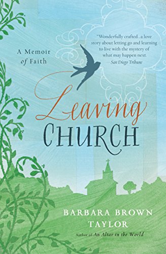 Beispielbild fr Leaving Church: A Memoir of Faith zum Verkauf von SecondSale