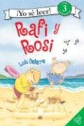 Stock image for Rafi and Rosi (Spanish edition) (Yo Se Leer / I Can Read (Spanish)) for sale by SecondSale