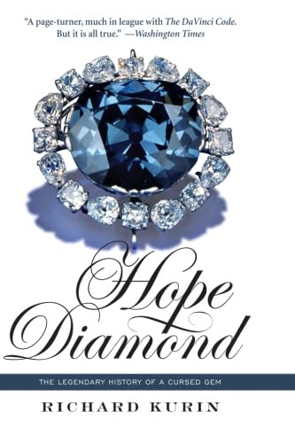 Beispielbild fr Hope Diamond: The Legendary History of a Cursed Gem zum Verkauf von Wonder Book