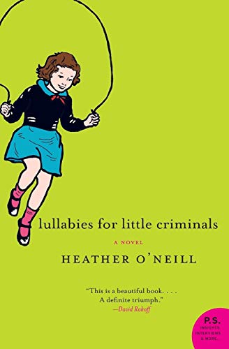 Imagen de archivo de Lullabies for Little Criminals [Paperback] O'Neill, Heather a la venta por GridFreed
