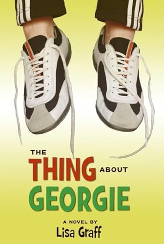 Imagen de archivo de The Thing About Georgie a la venta por Your Online Bookstore