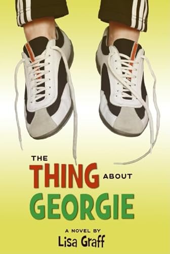 9780060875916: The Thing about Georgie