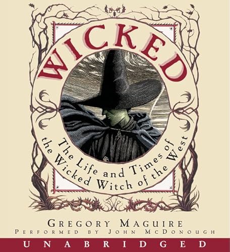 Stock image for Wicked: The Life and Times of the Wicked Witch of the West (Wicked Years, 1) for sale by Ergodebooks