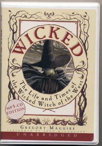 Wicked MP3 CD (Wicked Years) (9780060876333) by Maguire, Gregory