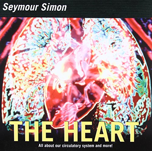 9780060877217: The Heart: All about Our Circulatory System and More! (Smithsonian-science)
