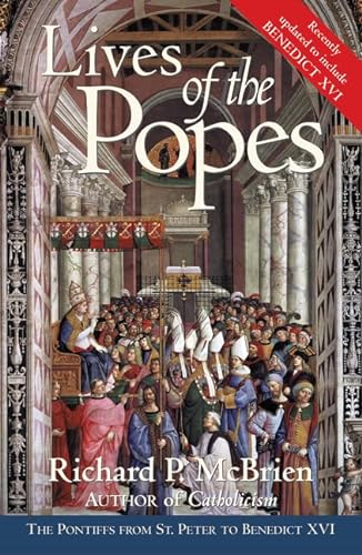9780060878078: Lives of the Popes - reissue: The Pontiffs from St. Peter to Benedict XVI