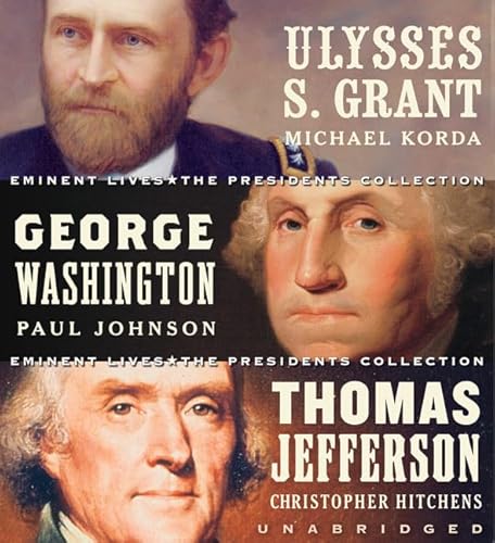 Stock image for Eminent Lives: The Presidents Collection CD Set: George Washington, Thomas Jefferson and Ulysses S. Grant for sale by HPB Inc.