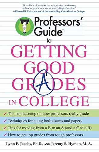 Beispielbild fr Professors' Guide to Getting Good Grades in College zum Verkauf von SecondSale