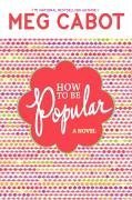 Stock image for How to Be Popular for sale by ThriftBooks-Dallas