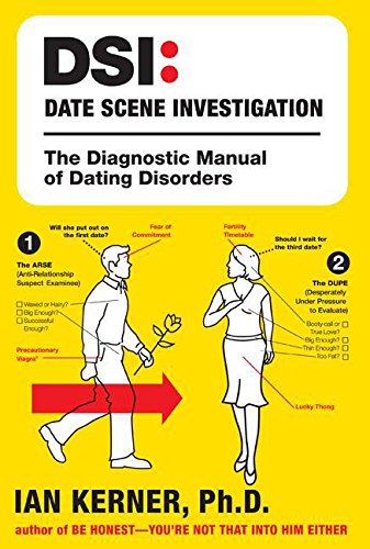 9780060881115: Date Scene Investigation: The Diagnostic Manual of Dating Disorders