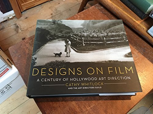 Beispielbild fr Designs on Film: A Century of Hollywood Art Direction zum Verkauf von WorldofBooks