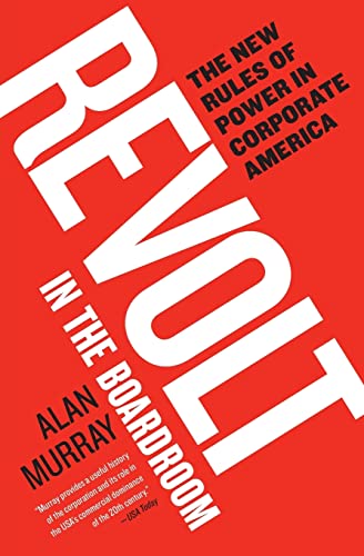 Stock image for Revolt in the Boardroom: The New Rules of Power in Corporate America for sale by Bookmonger.Ltd