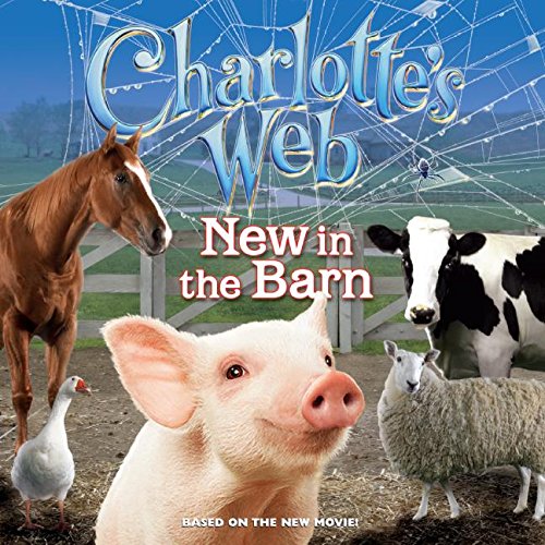 9780060882730: Charlotte's Web: New In The Barn