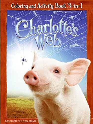 Stock image for Charlotte's Web: Coloring and Activity Book 3-In-1 for sale by ThriftBooks-Atlanta