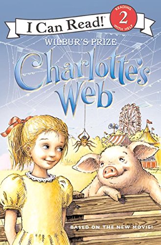 9780060882839: Charlotte's Web: Wilbur's Prize (I Can Read: Level 2)
