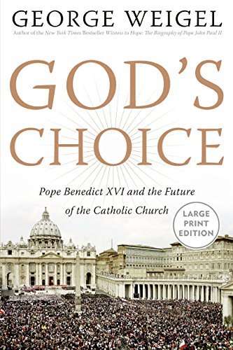 Stock image for God's Choice: Pope Benedict XVI and the Future of the Catholic Church for sale by HPB-Ruby